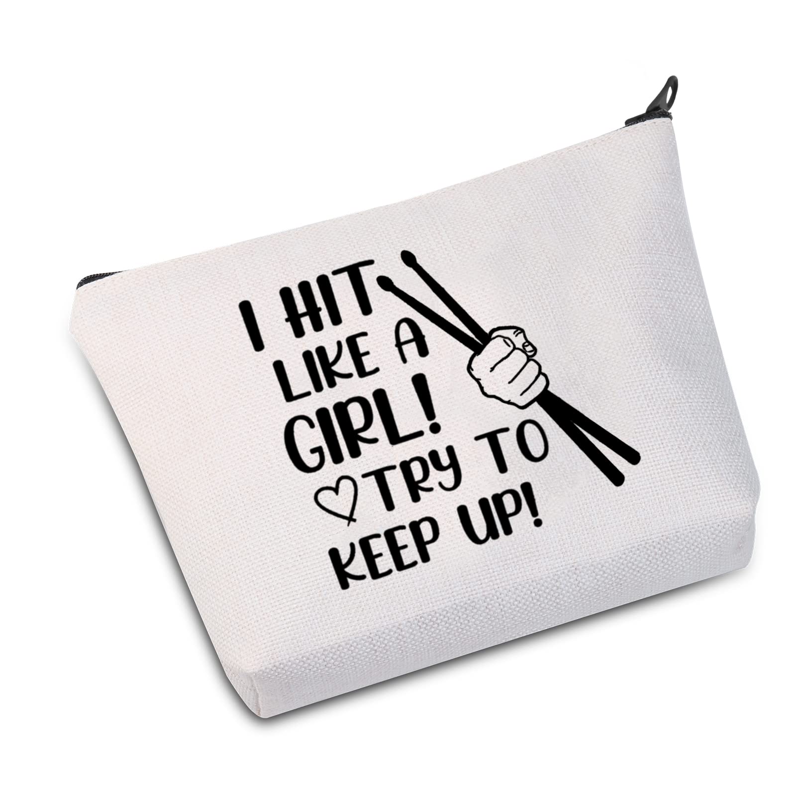 Drummer Cosmetic Bag - 'I Hit Like A Girl Try To Keep Up' Makeup Pouch, Drum Travel Toiletry Bag for Musicians | Perfect Gift for Drummers, Band Members & Music Lovers (Great for Concerts, Tours & Music Festivals)