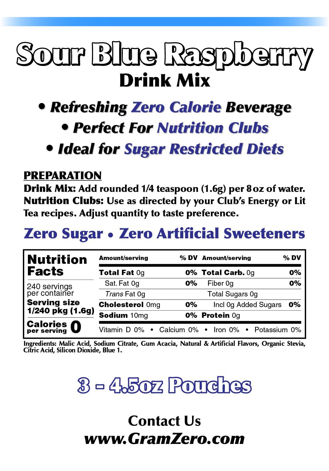 GramZero Sour Blue Raspberry Zero Calorie Sugar Free Drink Mix - Stevia Sweetened, Keto & Low Carb Friendly - Perfect for Nutrition Clubs, Loaded Teas, Workouts & Healthy Lifestyle