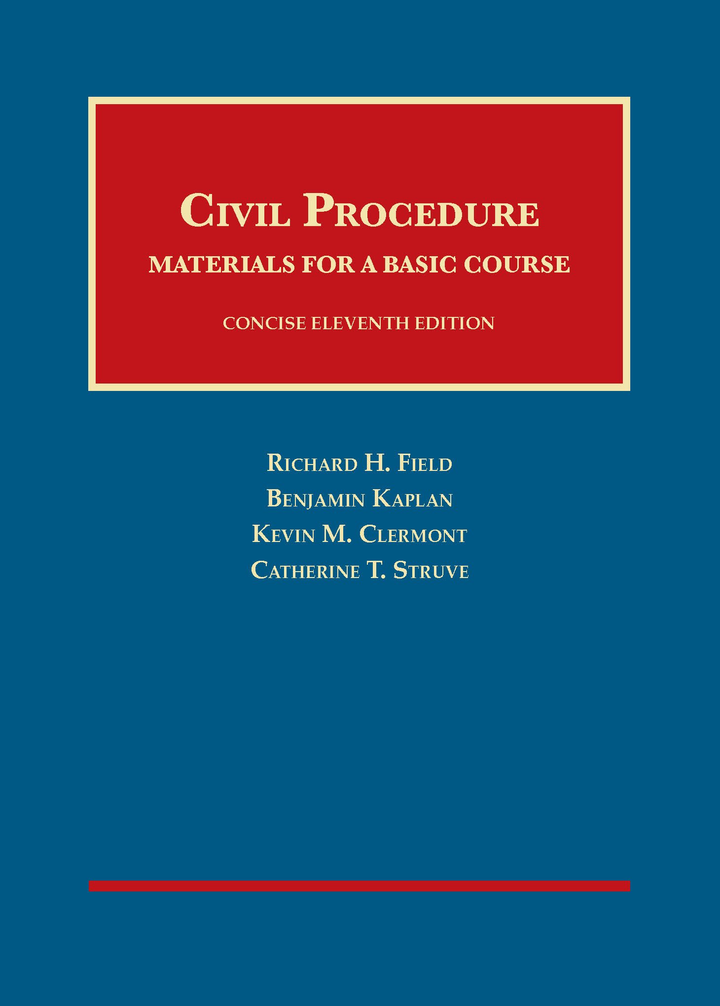 Civil Procedure University Casebook Series - Essential Law Textbook for Students & Legal Professionals | Study, Reference & Exam Prep