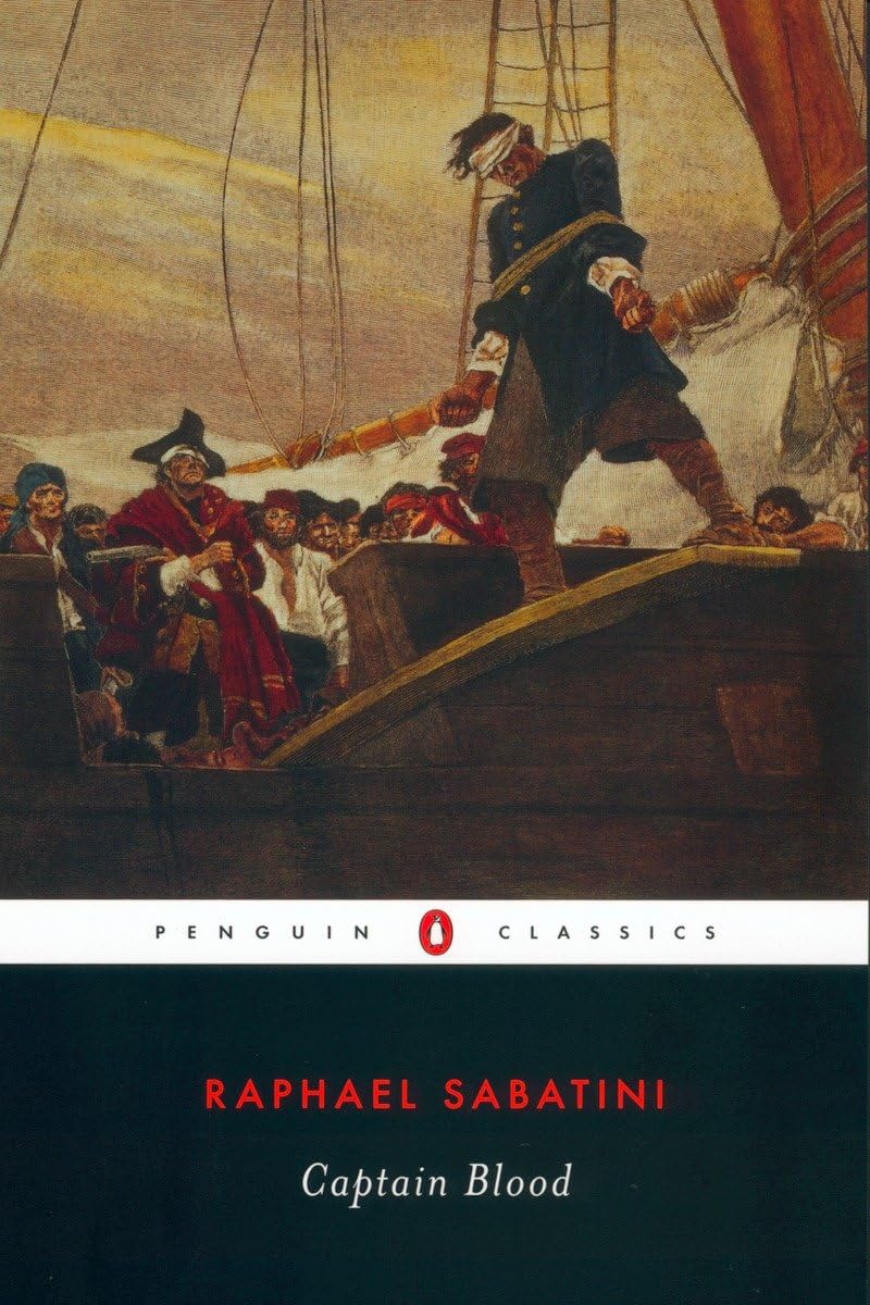 Captain Blood (Penguin Classics) - Historical Adventure Novel by Rafael Sabatini | Perfect for Book Clubs, Literature Lovers & Classic Fiction Collectors