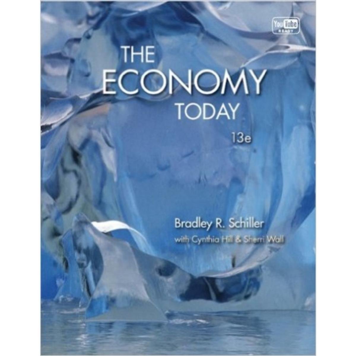 The Economy Today, 13th Edition - Comprehensive Economics Textbook for College Students & Professionals | Perfect for Classroom Learning, Self-Study & Economic Research