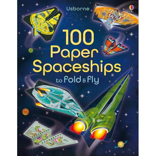 100 Paper Spaceships To Fold And Fly - Softcover Origami Activity Book for Kids & Adults | Fun DIY Crafts, STEM Learning & Creative Play