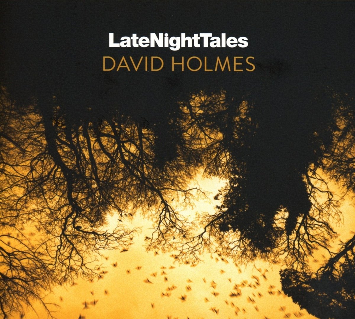 Late Night Tales: David Holmes - Chillout & Electronic Music Compilation for Relaxation, Study & Late Night Listening