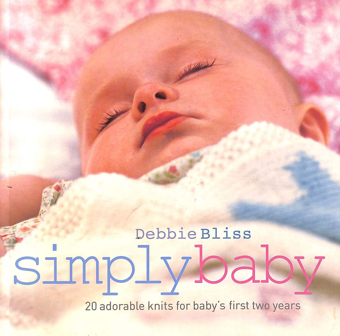 Simply Baby: 20 Premium Hand-Knitted Outfits for Newborn to 2 Years Old - Perfect for Photo Shoots, Gifts & Special Occasions