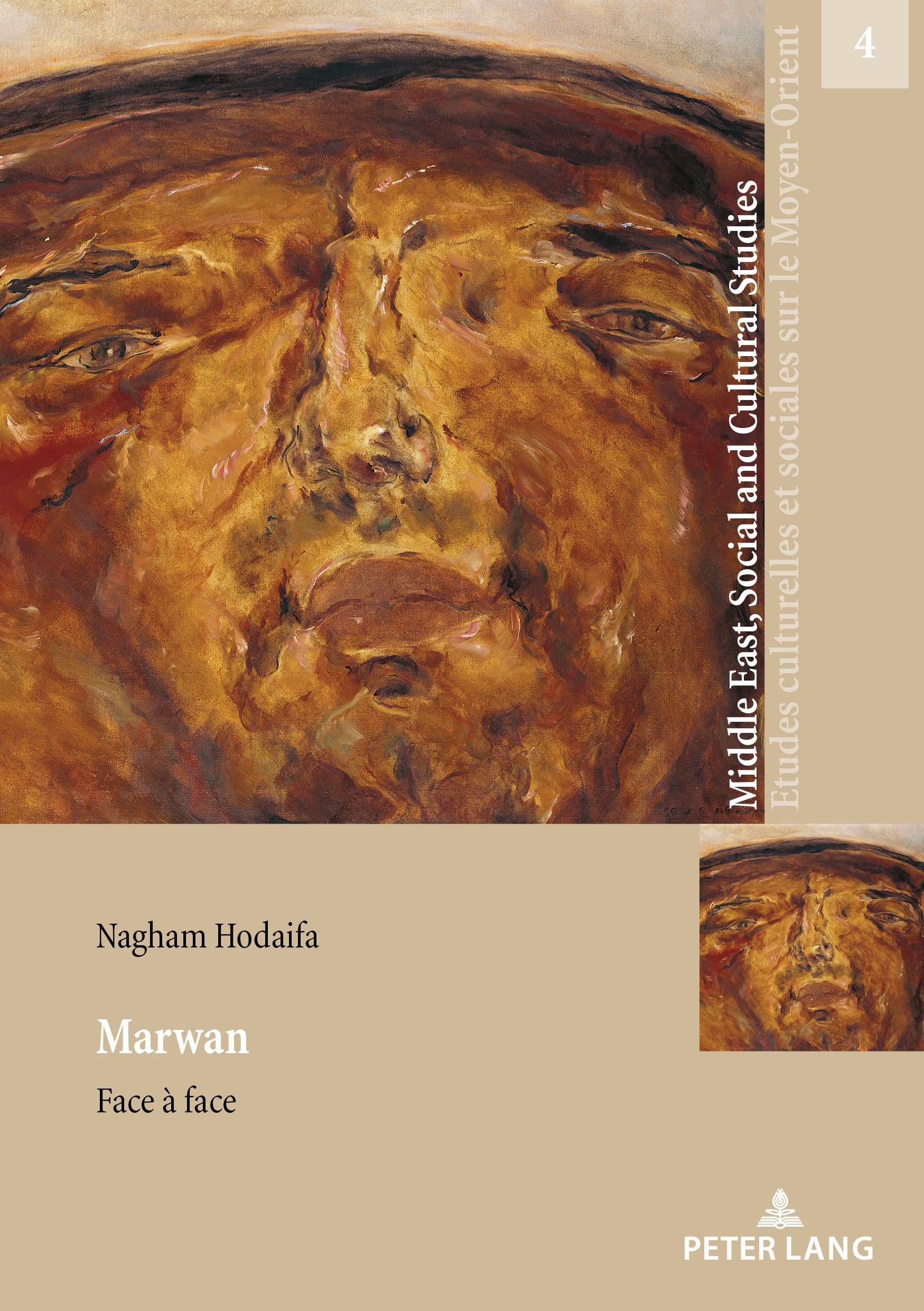 Marwan - Face à Face: Middle East Social & Cultural Studies (French Edition) - Perfect for Academic Research & Middle Eastern Culture Enthusiasts