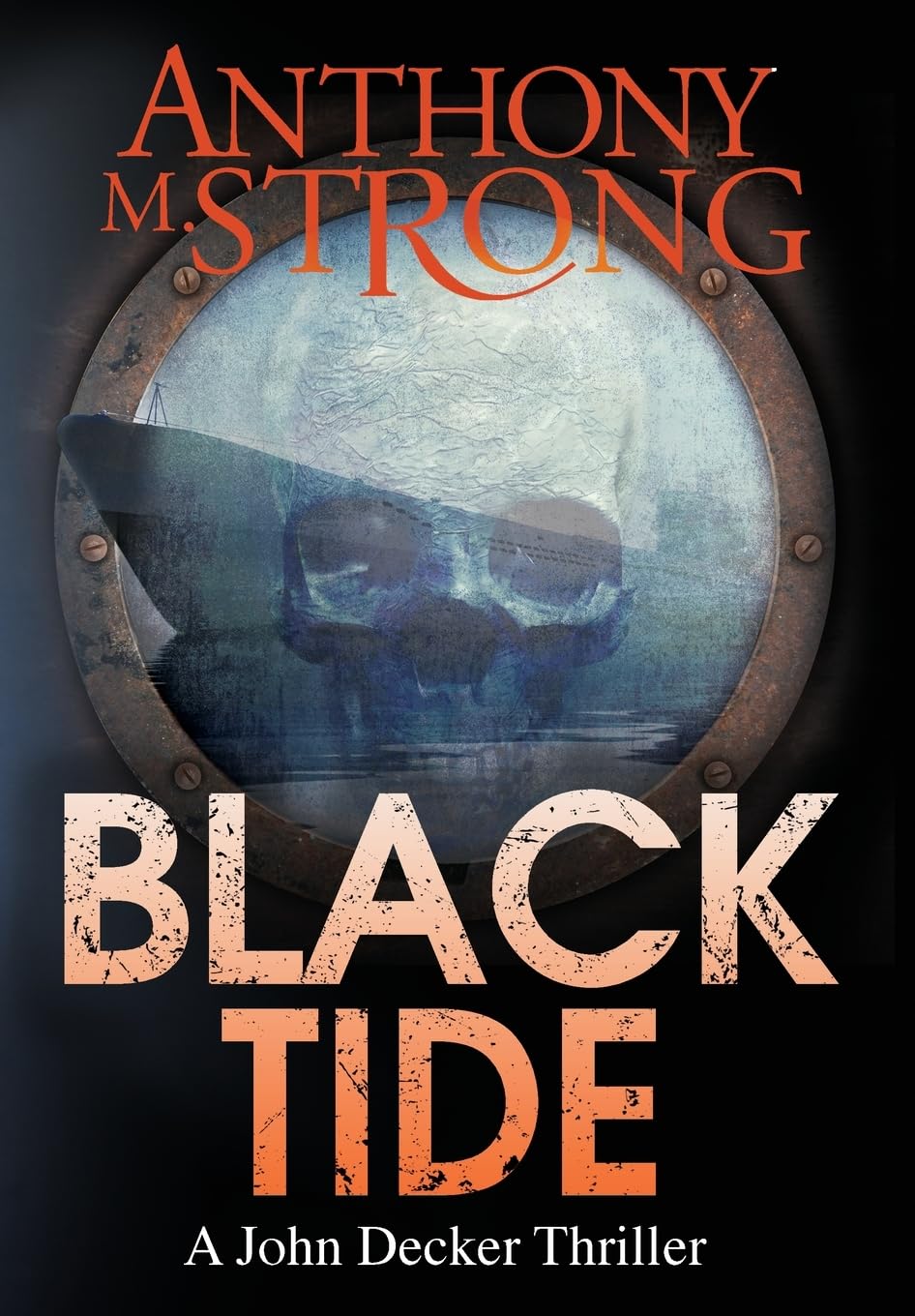 Black Tide: Supernatural Horror Thriller - John Decker Series for Mystery Lovers
