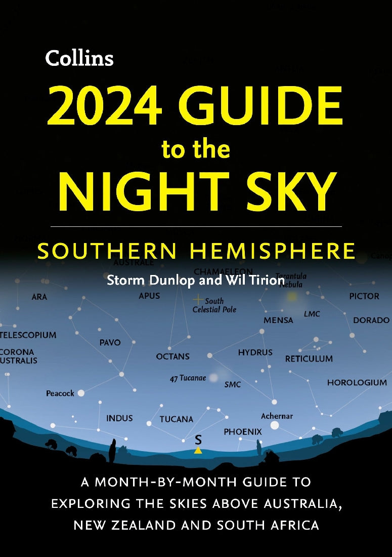 2024 Night Sky Guide for Southern Hemisphere - Stargazing Tips, Astronomy Events & Celestial Maps for Backyard Observers