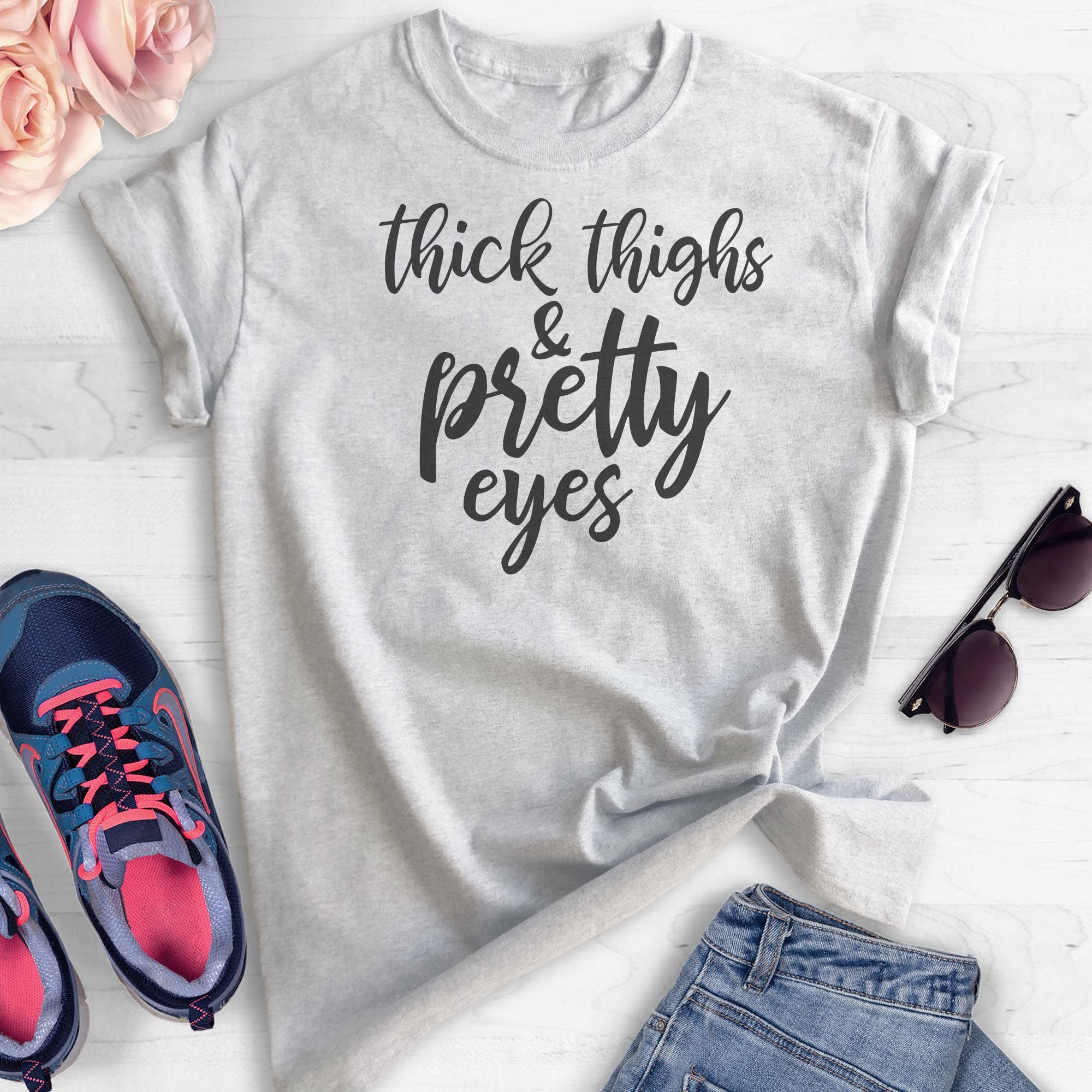 Body Positive Thick Thighs & Pretty Eyes T-Shirt - Unisex Women's Comfort Fit Casual Tee for Self Love, Confidence & Everyday Wear