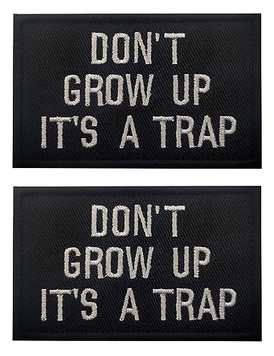 28 Don't Grow Up It's A Trap