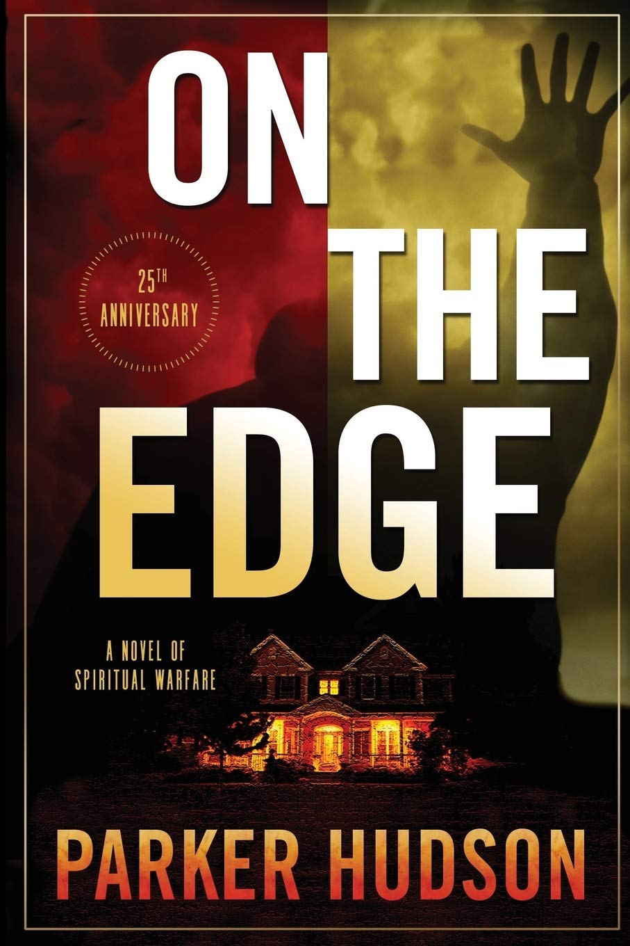 On The Edge: A Novel of Spiritual Warfare - Christian Fiction Book About Faith & Redemption - Perfect for Bible Study Groups & Personal Devotion