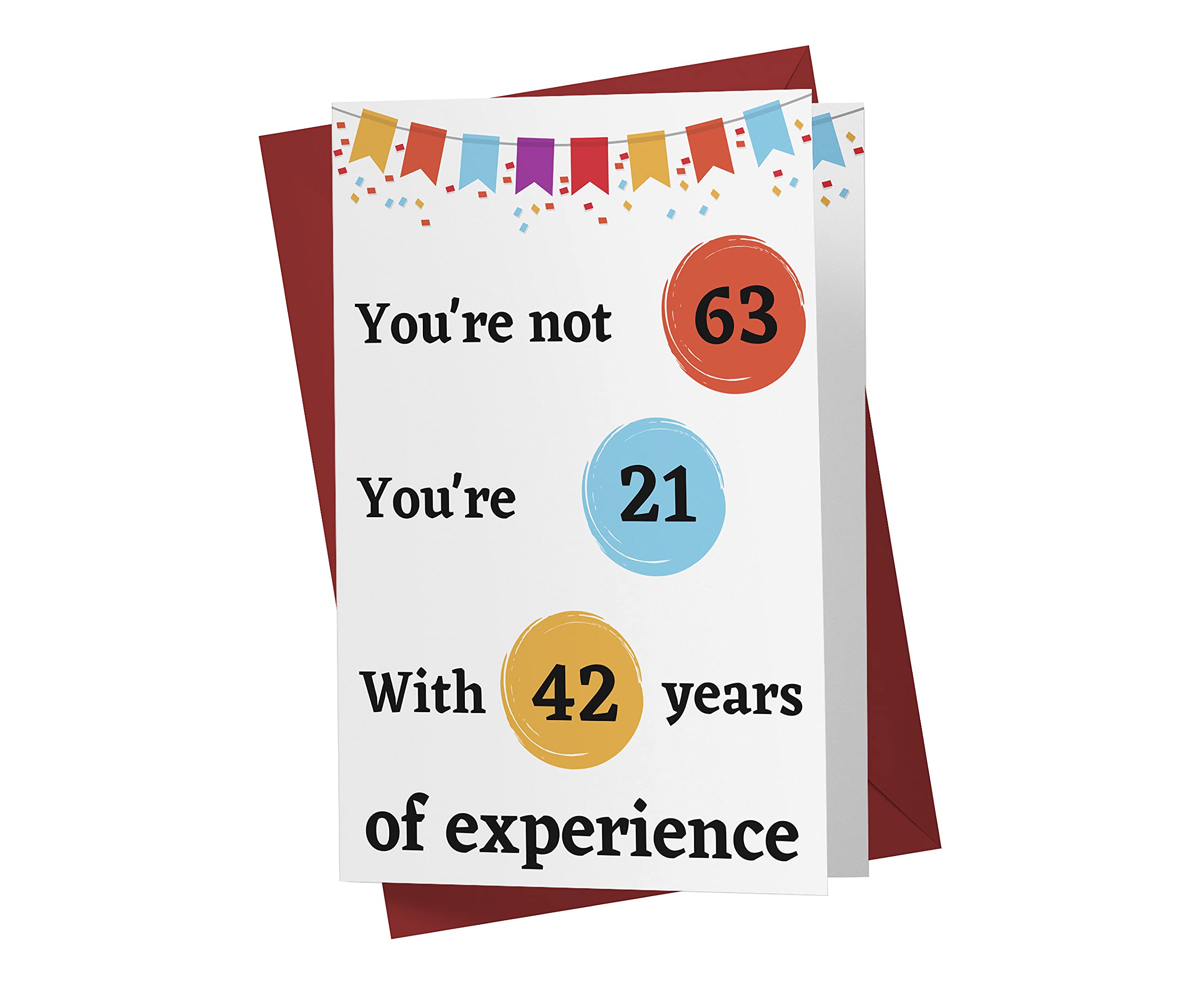 Funny 63rd Birthday Card with Envelope - Perfect Gift for 63 Year Olds