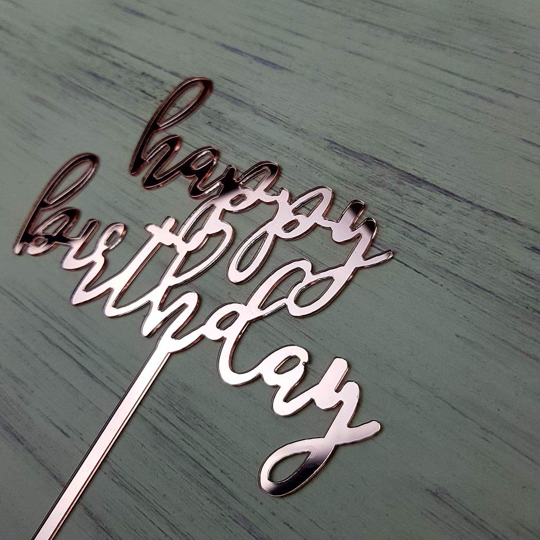Happy Birthday Cake Topper - Rose Gold Mirror Acrylic Party Decor for Birthday Cakes, Cupcakes & Desserts | Perfect for Birthday Parties, Baby Showers & Special Celebrations
