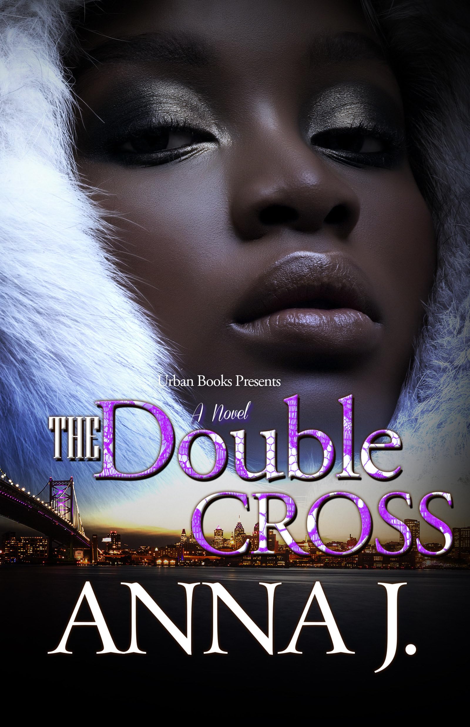 The Double Cross - Urban Books | Gripping Urban Fiction Novel for Adults | Perfect for Book Clubs & Urban Literature Fans