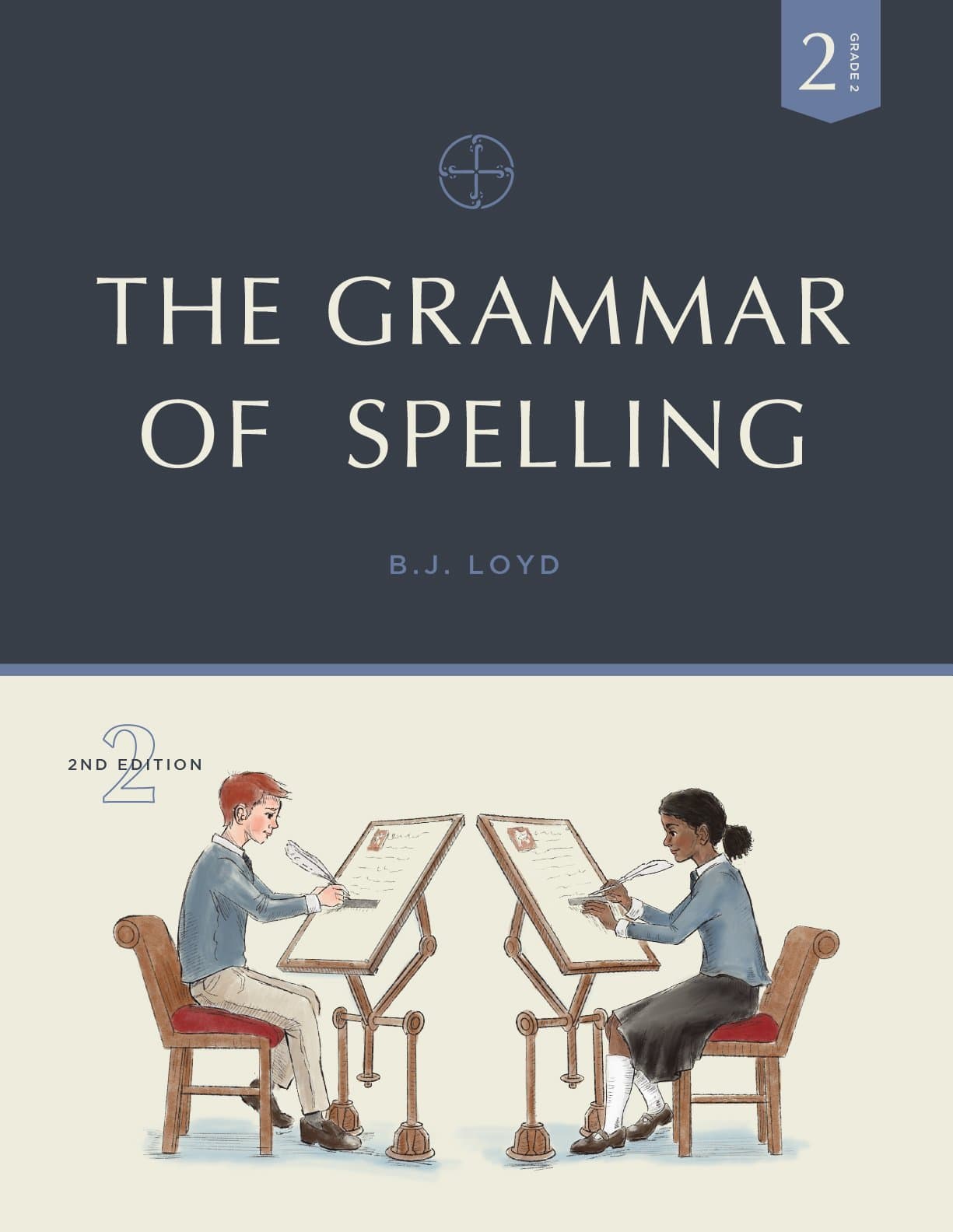 The Grammar of Spelling: Essential Guide for English Language Learners - Perfect for Students, Writers & Professionals