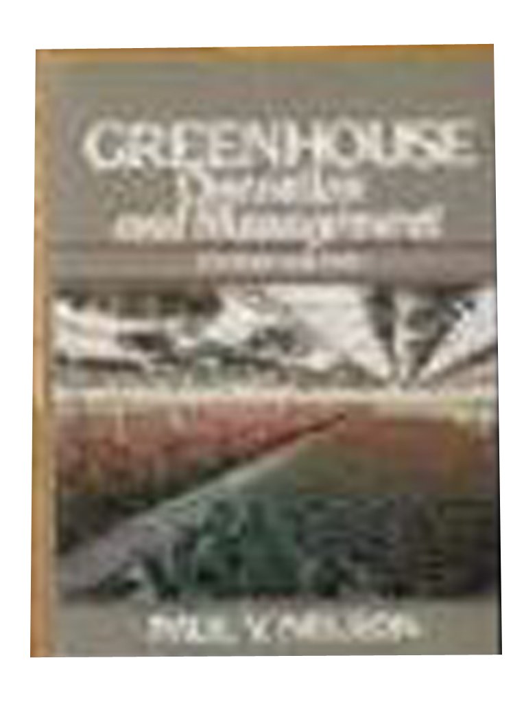 Greenhouse Operation and Management Guide - Complete Tips for Efficient Greenhouse Farming | Perfect for Home Gardeners & Commercial Growers