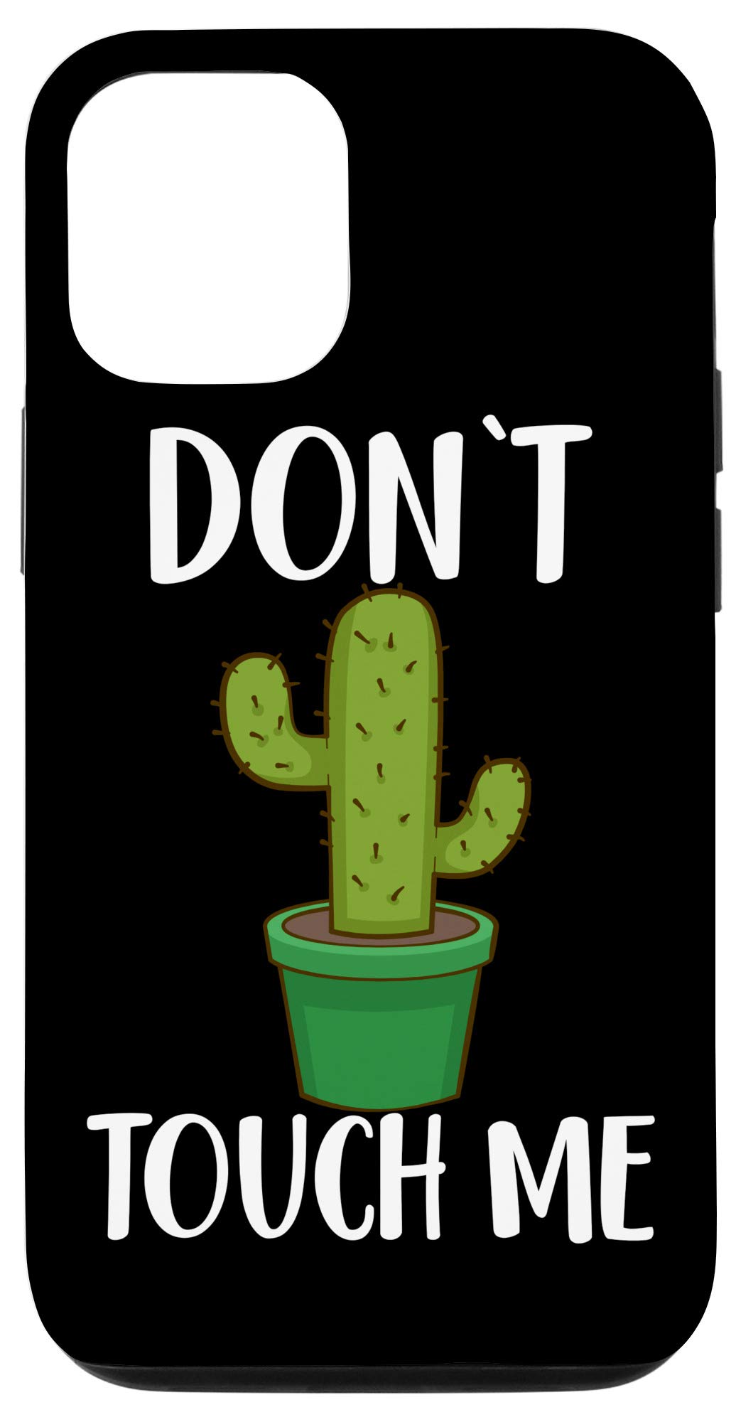 Funny Cactus Lover iPhone 12/12 Pro Case - Don't Touch Me Introvert Cacti Plant Design Protective Phone Cover - Perfect Gift for Cactus Enthusiasts & Nature Lovers (Home, Office, Outdoor Use)