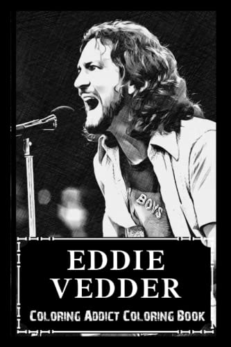 Eddie Vedder Coloring Book for Adults - Stress Relief & Anxiety Management - Relaxing Art Therapy Activity for Mindfulness & Mental Wellness - Perfect for Home, Office, or Travel Use