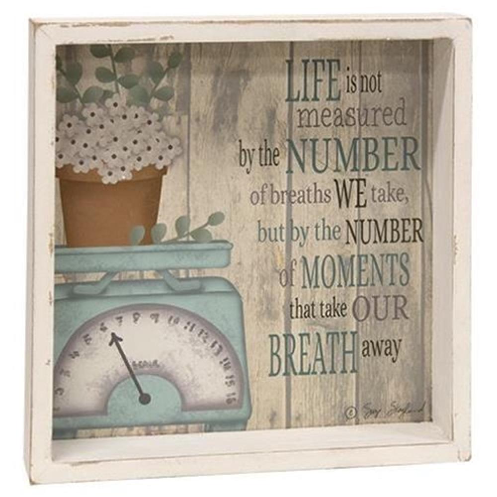 Life Is Not Measured Shadow Box Sign - Inspirational Home Decor for Living Room, Bedroom & Office - Perfect Gift for Housewarming, Wedding & Special Occasions