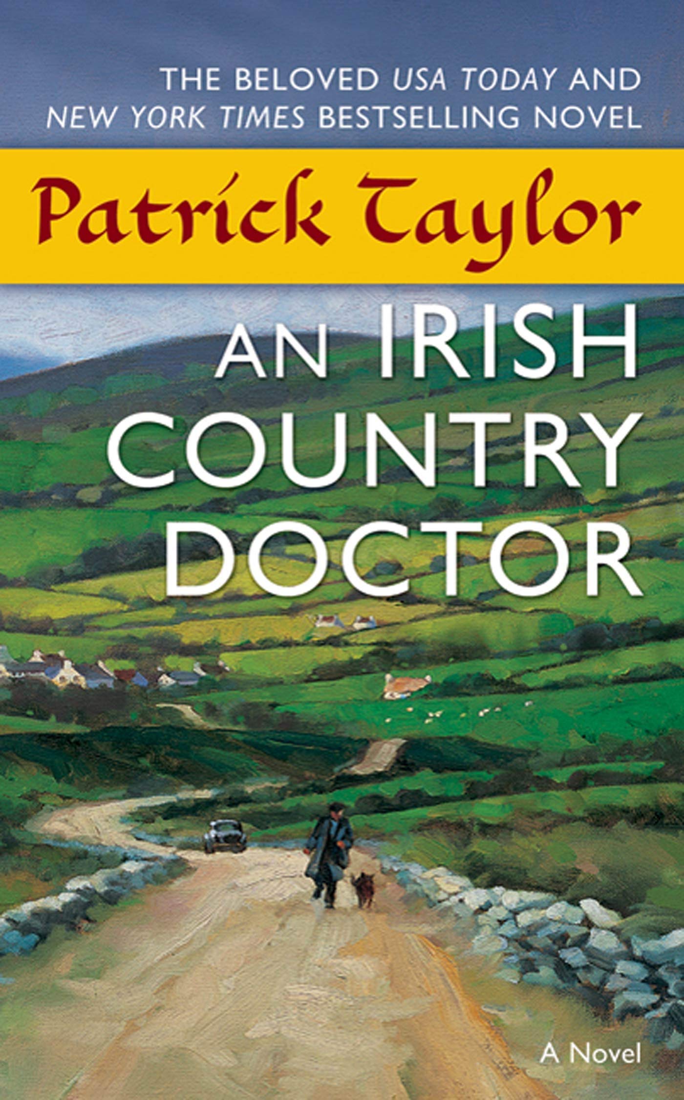 An Irish Country Doctor: A Novel (Irish Country Books, 1) - Heartwarming Story of Rural Ireland | Perfect for Book Clubs & Historical Fiction Lovers