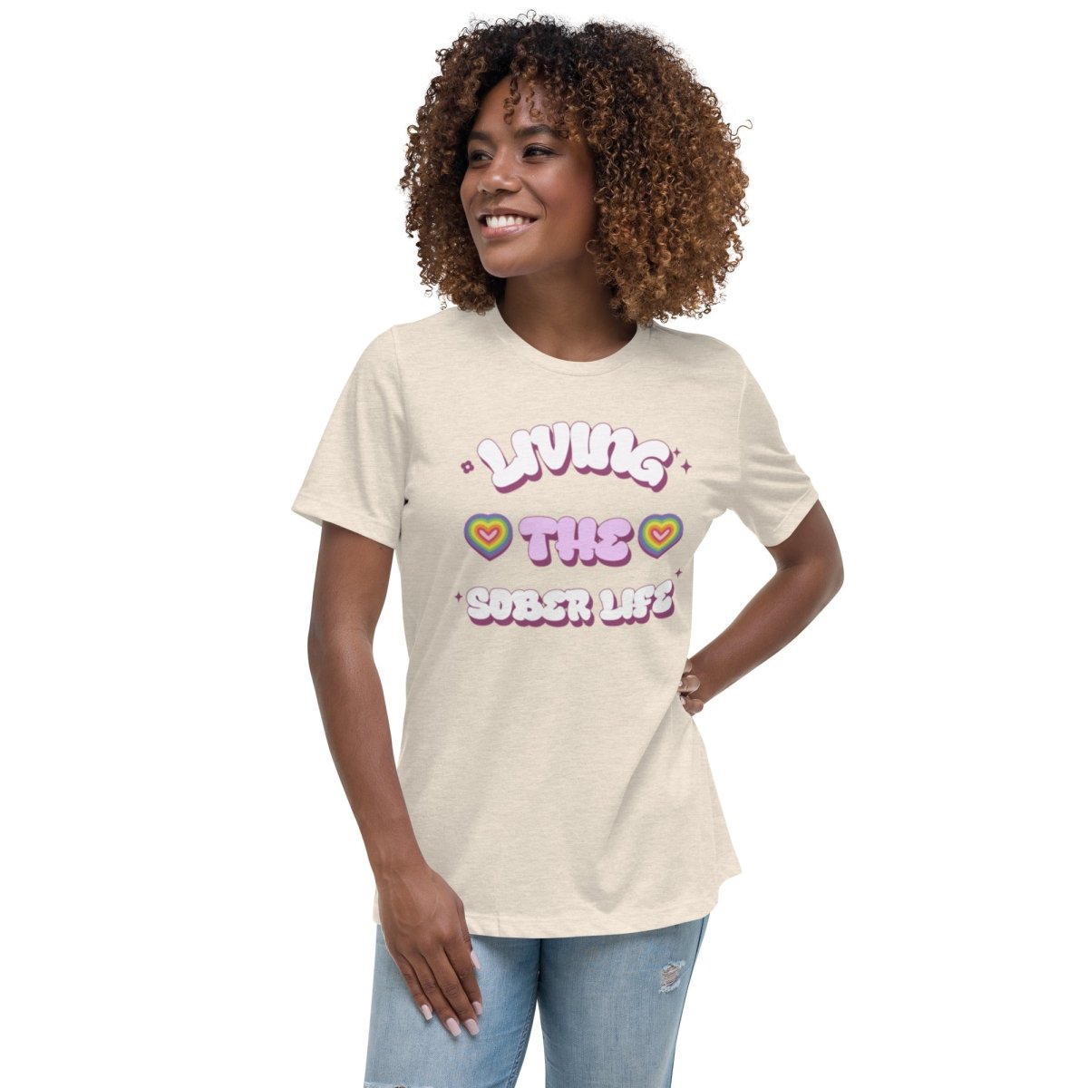Living The Sober Life Women's Relaxed T-Shirt - Vibrant Heart Collection | Comfortable Casual Wear for Everyday & Recovery Support