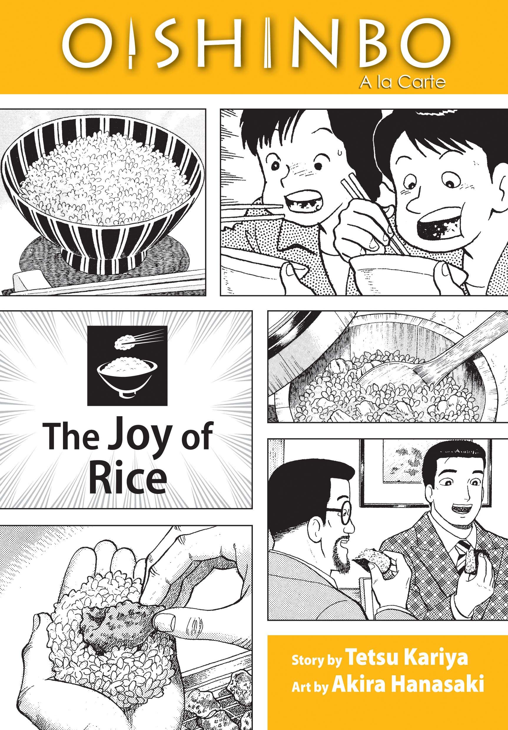 Oishinbo: à la Carte, Vol. 6 - The Joy of Rice | Japanese Manga Cooking Comic | Perfect for Food Lovers & Anime Fans | Enjoy at Home or as Gift