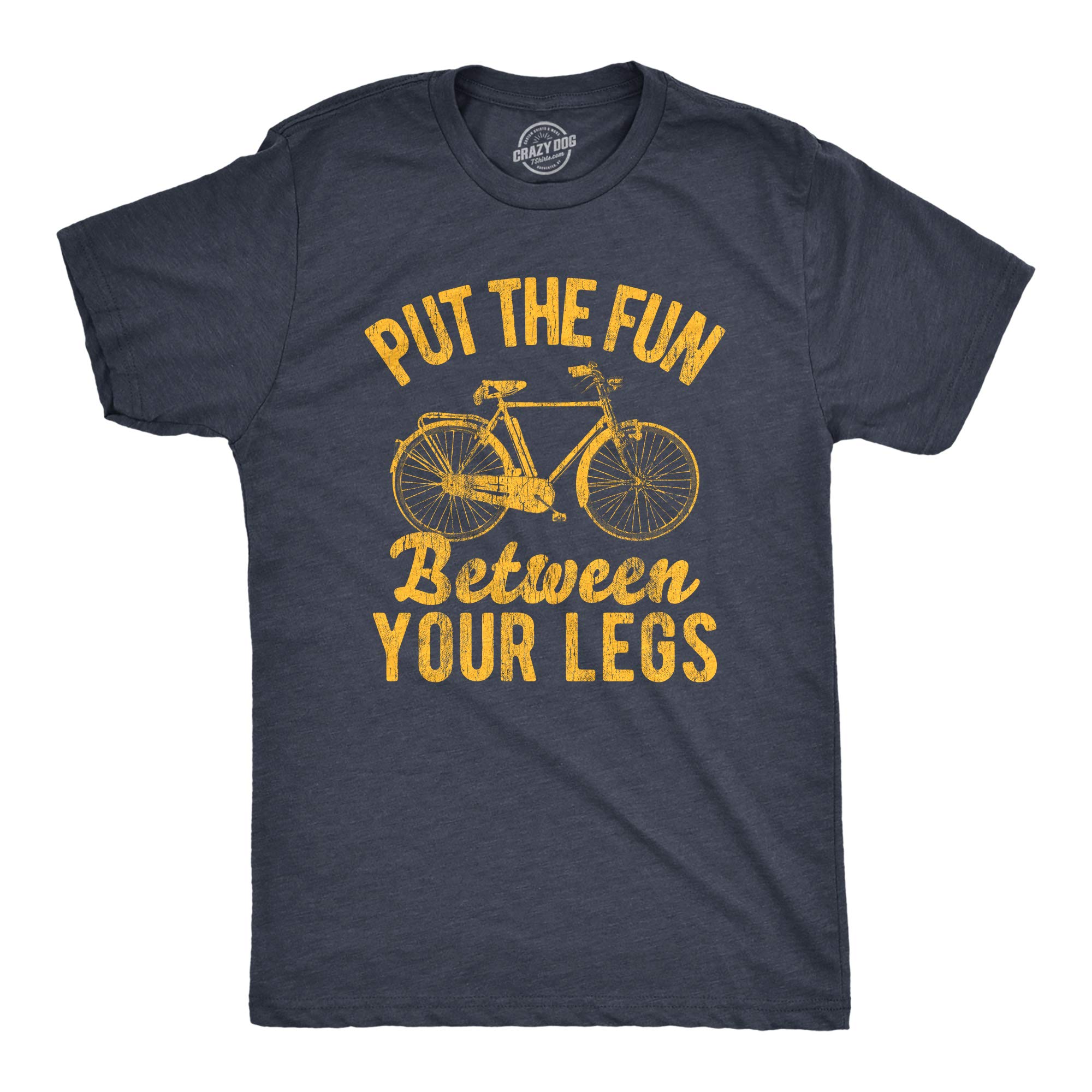 Funny Bicycle Riding T-Shirt for Men - Hilarious 'Put The Fun Between Your Legs' Novelty Tee - Perfect for Cycling Enthusiasts & Bike Lovers