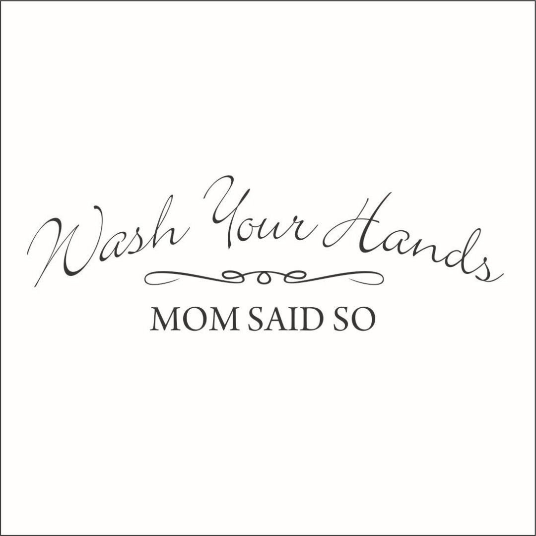 Omega Wash Your Hands Mom Said So Vinyl Decal - Large Size - Bright Pink Color - Funny Bathroom Sticker for Home, Office, or School Decor