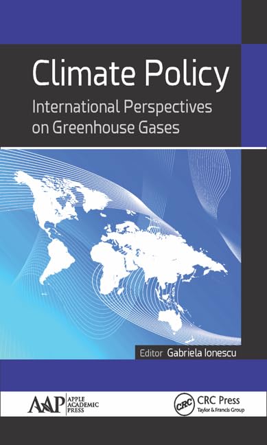 Climate Policy & Greenhouse Gas Reduction: Global Perspectives & Strategies for Sustainable Development | Government, Business & Environmental Use Cases