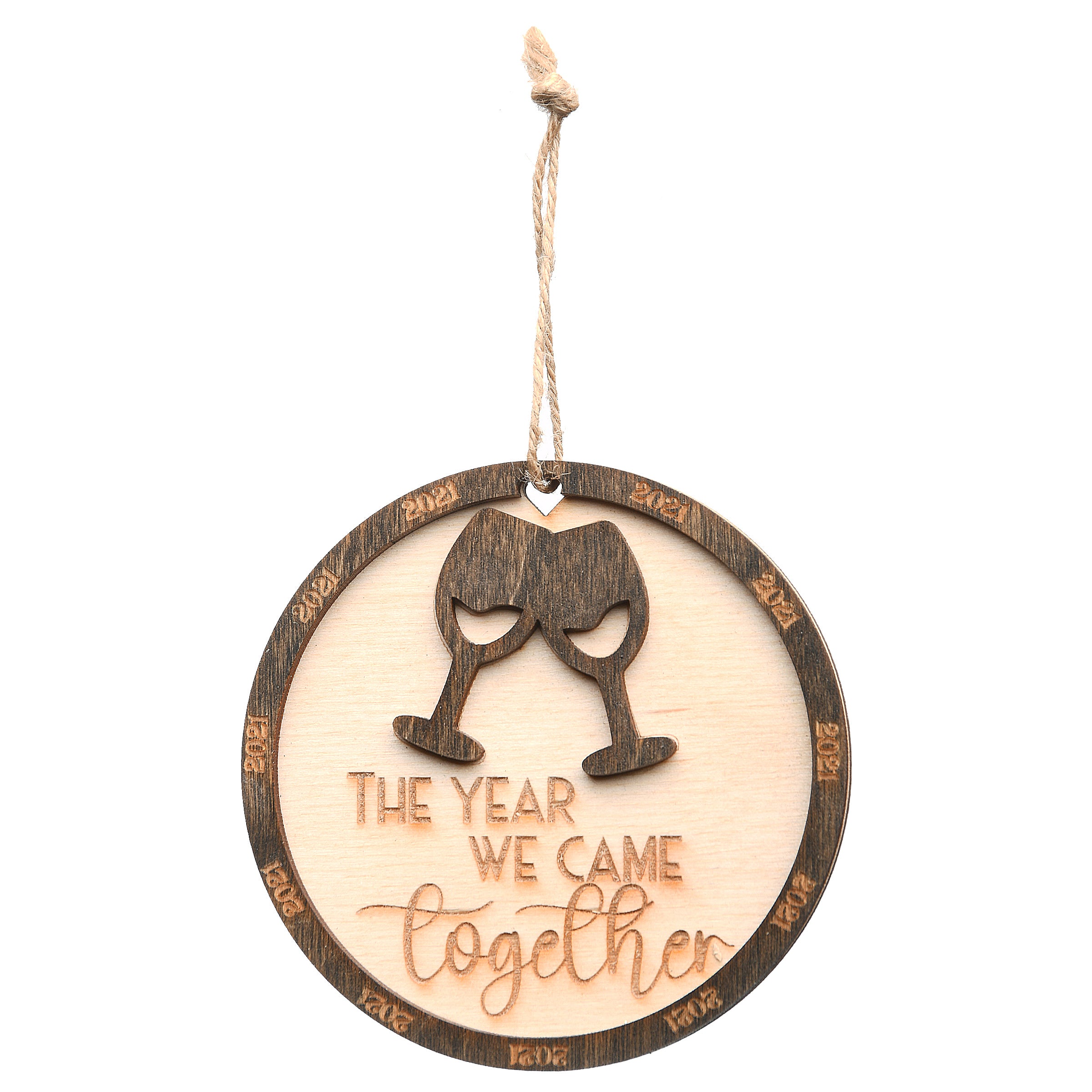2021 The Year We Came Together Wooden Christmas Ornament with Hanging Loop - 3 Inch Handcrafted Holiday Decoration for Tree, Gift & Festive Home Decor