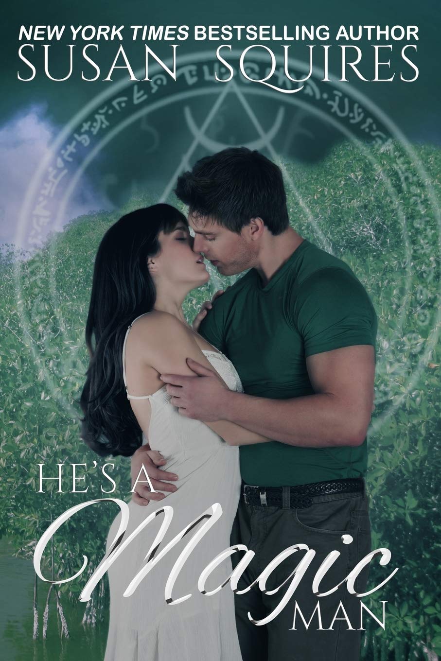 He's A Magic Man: A Children of Merlin Novel - Fantasy Adventure Book for Teens & Adults | Perfect for Fans of Wizards, Magic & Medieval Fantasy Stories