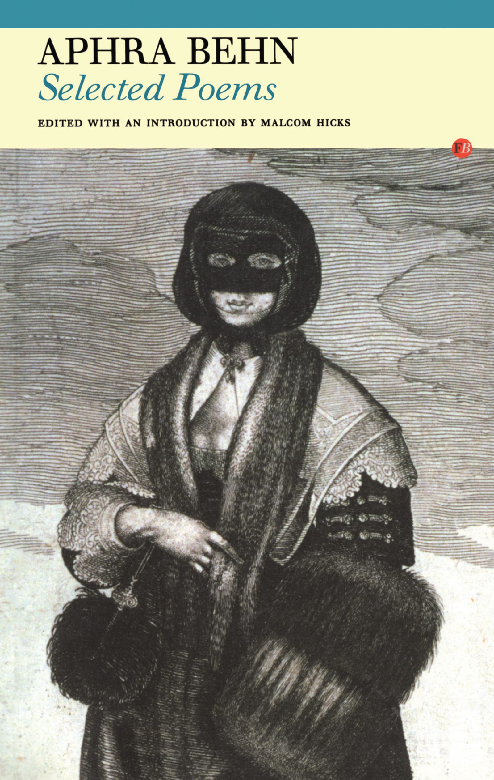 Aphra Behn Selected Poems - Classic Poetry Collection | Fyfield Books | Perfect for Literature Studies & Book Club Discussions
