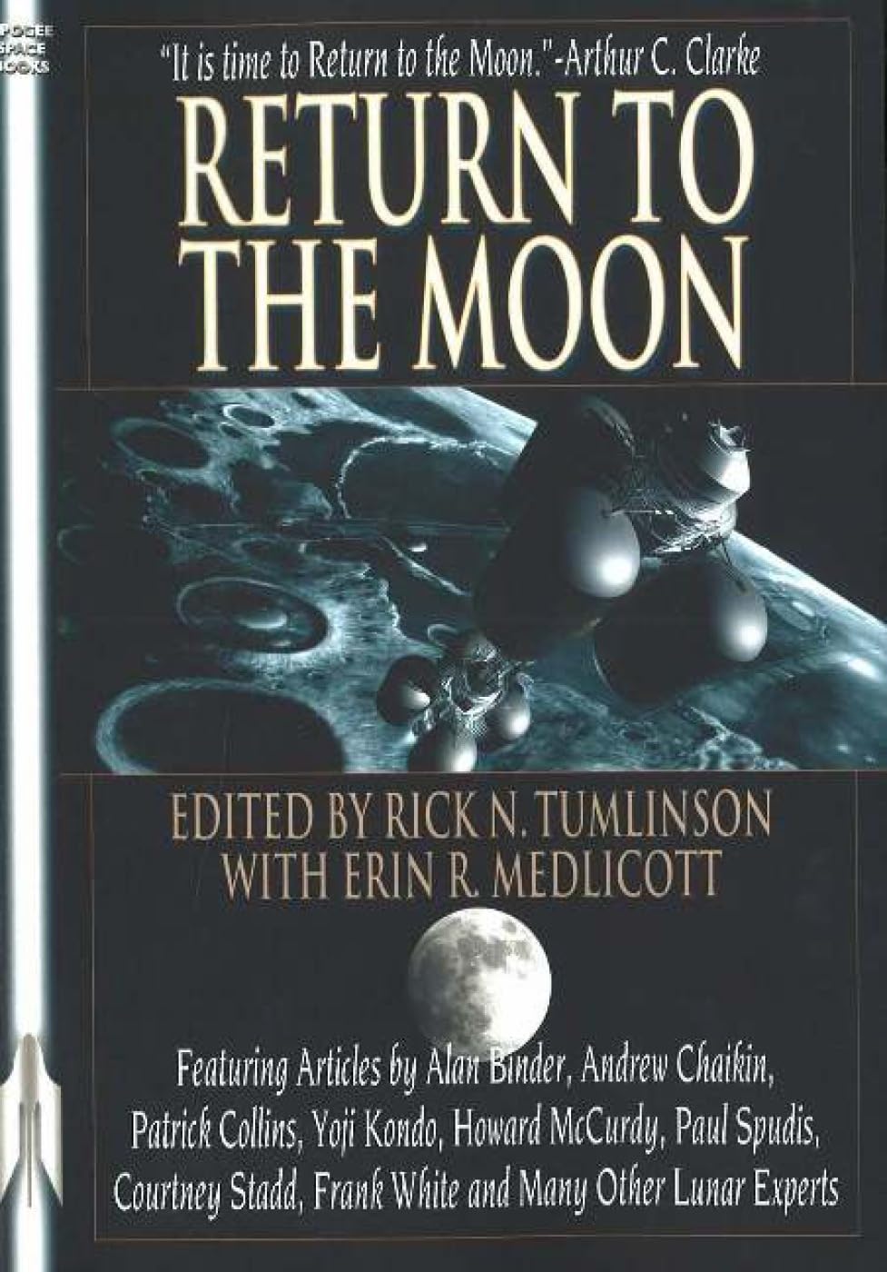Return to the Moon - Apollo Missions & Space Exploration History Book | Apogee Books Space Series | Perfect for Astronomy Enthusiasts & NASA History Buffs