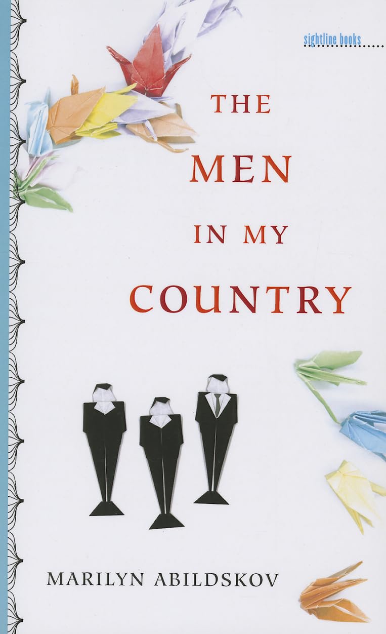 The Men in My Country: A Memoir by Marilyn Abildskov | Sightline Books | Travel Literature & Cultural Exploration | Perfect for Book Clubs & Travel Enthusiasts