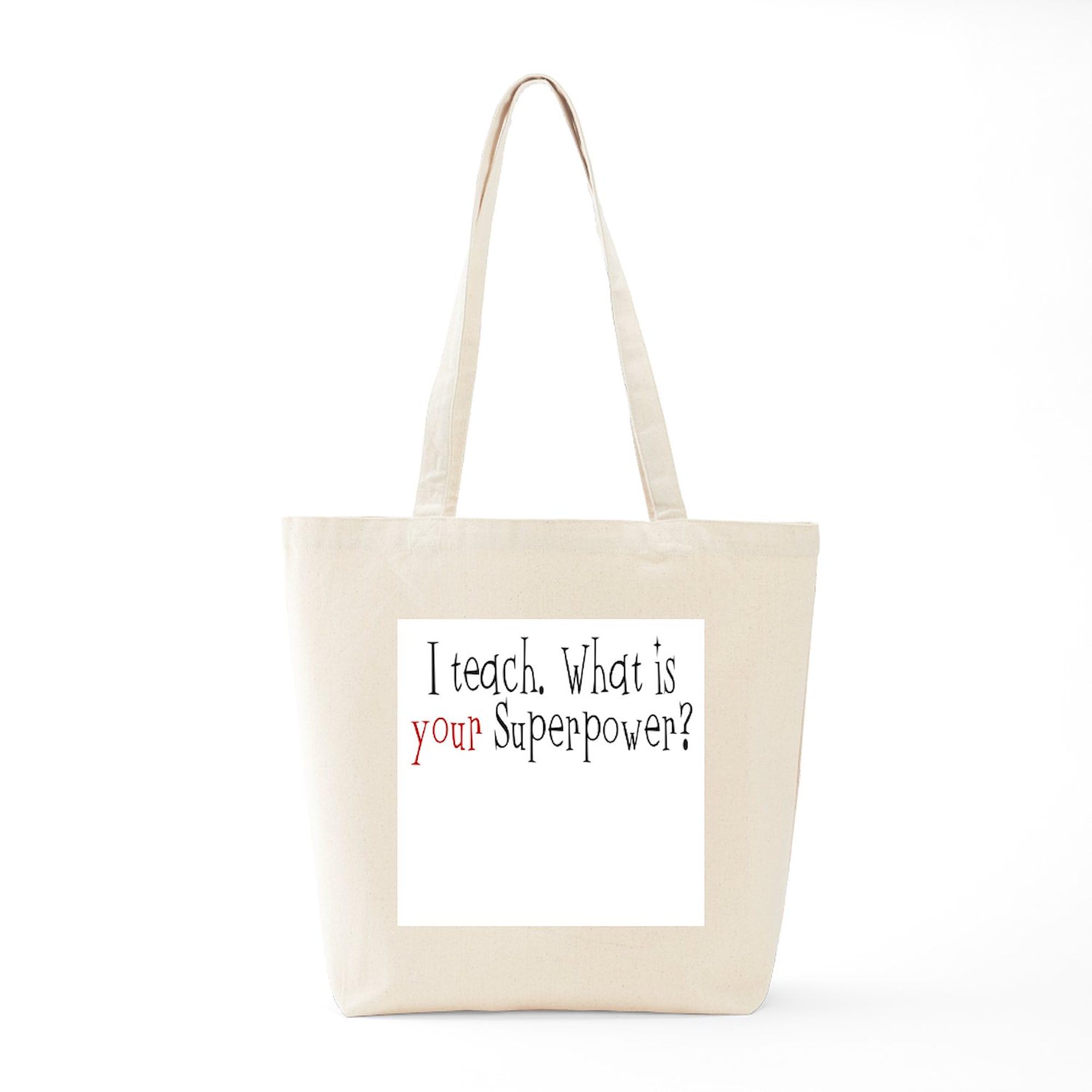 CafePress I Teach Superpower Tote Bag - Natural Canvas Reusable Shopping Bag for Teachers, School, Groceries & Everyday Use