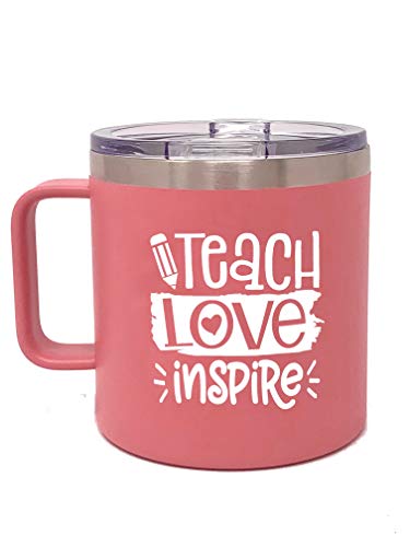 Teach Love Inspire Coral