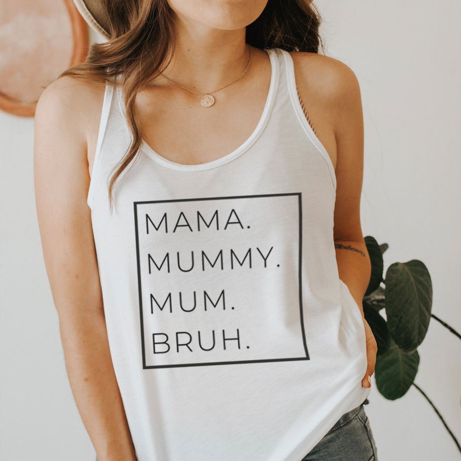 CLR Mama, Mummy, Bruh Women's Tank Tops - Comfortable Casual Sleeveless Shirts for Women - Perfect for Summer, Gym, Yoga & Everyday Wear