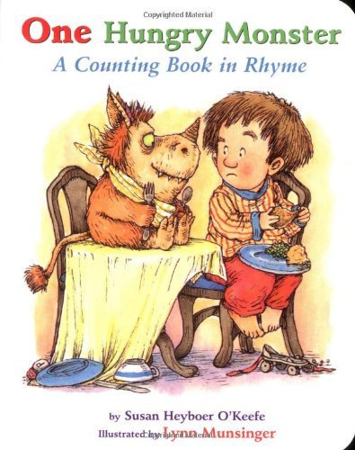 One Hungry Monster: A Counting Book in Rhyme Board Book by Susan Heybober O'Keefe - Fun Educational Toddler Book for Bedtime Stories & Early Math Learning