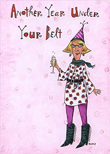 Funny Birthday Card for Women - Oatmeal Studios Humorous Feminine Design with Woman Holding Champagne Glass - Perfect for Her Special Day & Celebrations