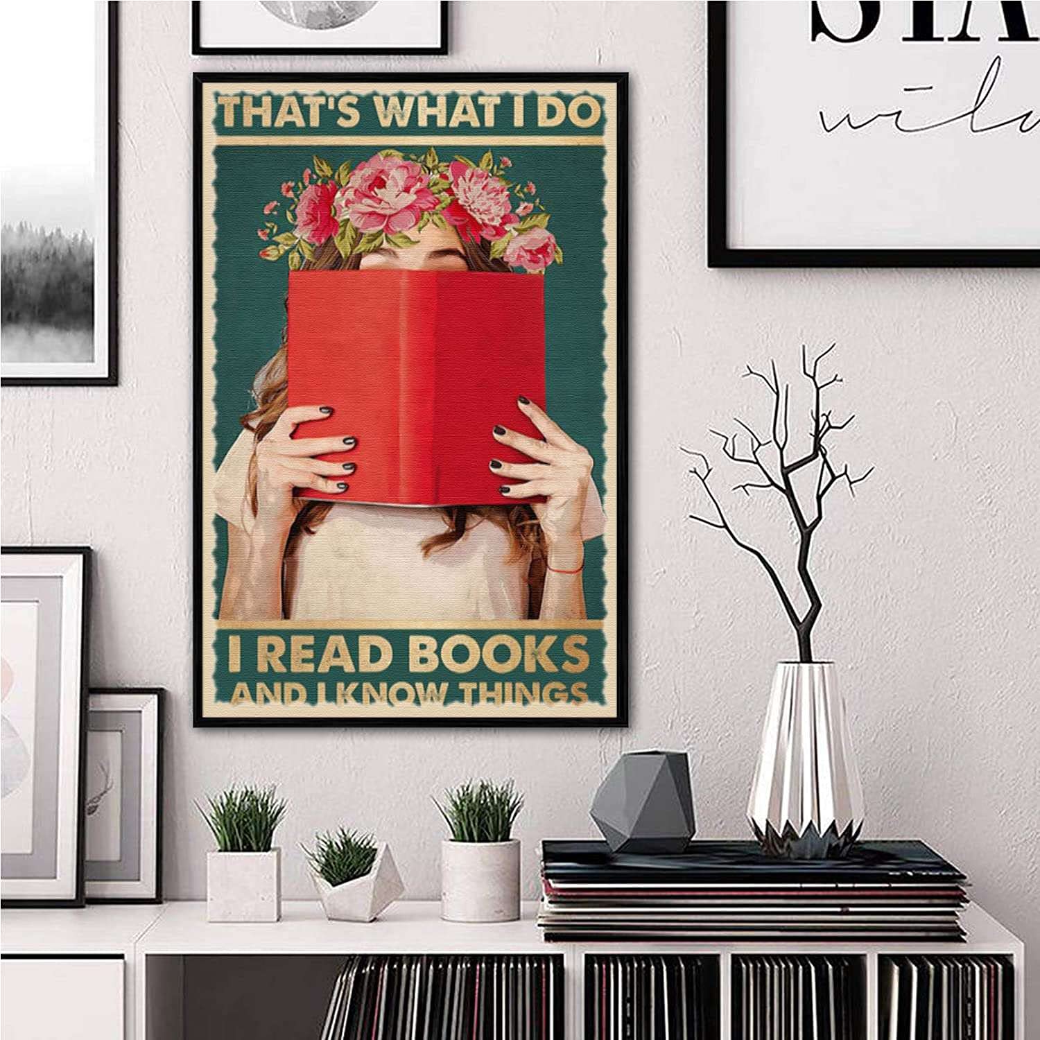 TRITXIY Floral 'That's What I Do I Read Books And I Know Things' Poster - 20x30 Inch (50x75cm) Black Metal Framed Wall Art for Book Lovers, Library Decor, Reading Room & Study Room Inspiration - Perfect Gift for Bookworms & Literature Enthusiasts
