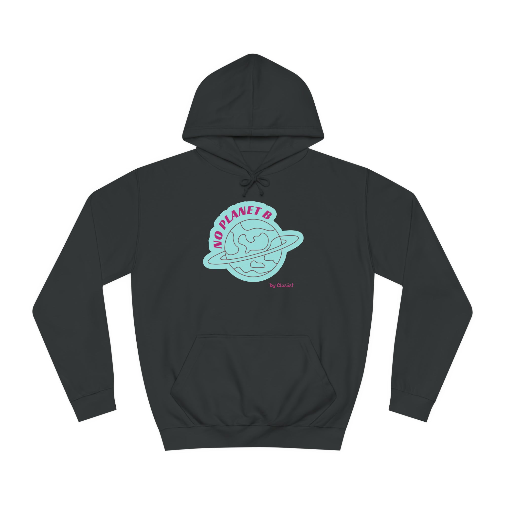 Unisex Hoodie - No Planet B Eco-Friendly Sweatshirt by Closiist | Sustainable Fashion for Everyday Wear & Street Style