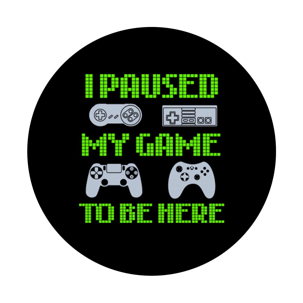 I Paused My Game To Be Here Funny Video Gamer T-Shirt - Perfect for Gaming Sessions & Streamer Merch