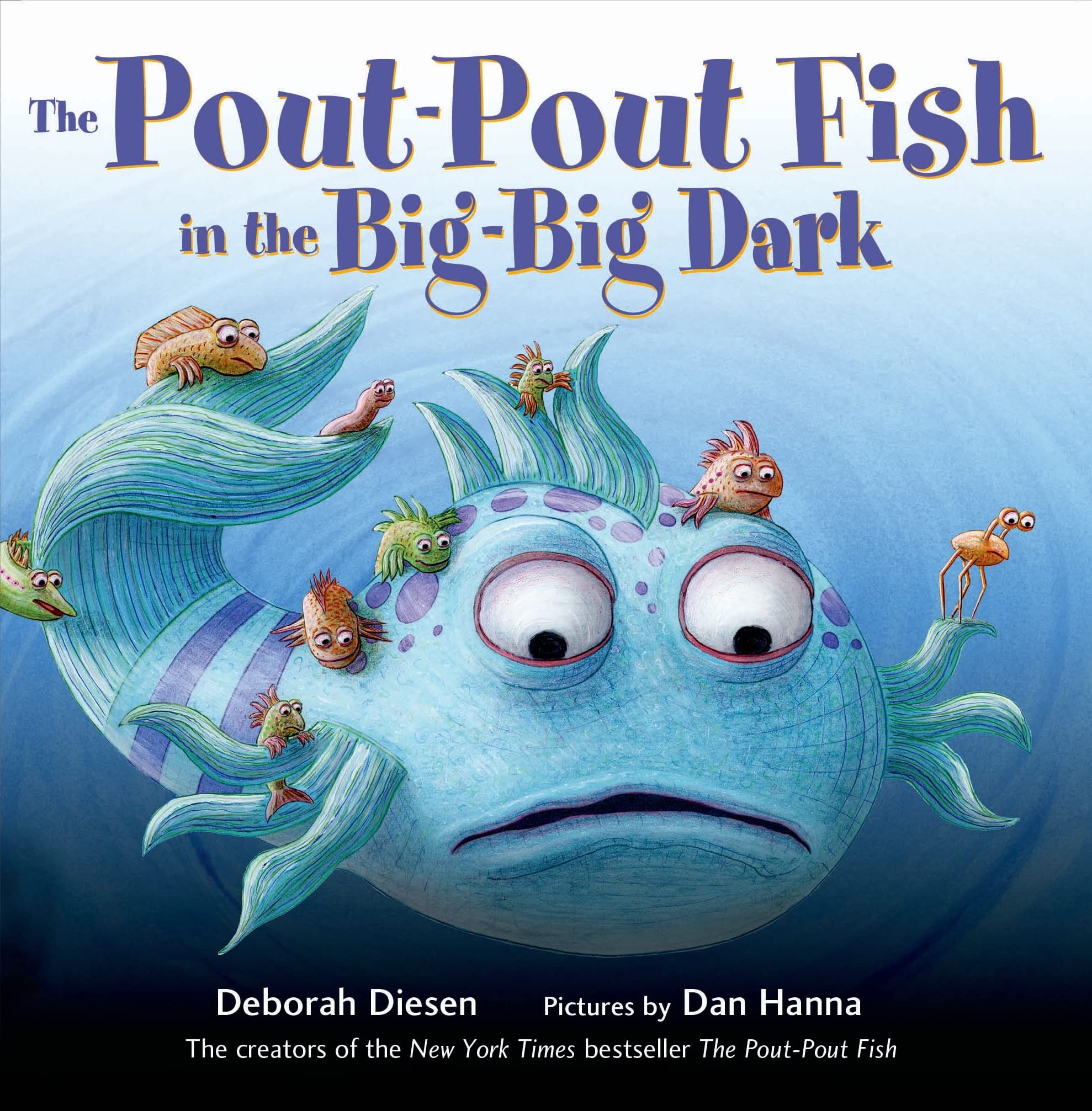 The Pout-Pout Fish in the Big-Big Dark - Children's Picture Book for Bedtime Reading & Overcoming Fears | Perfect for Storytime, Preschool Learning & Early Readers