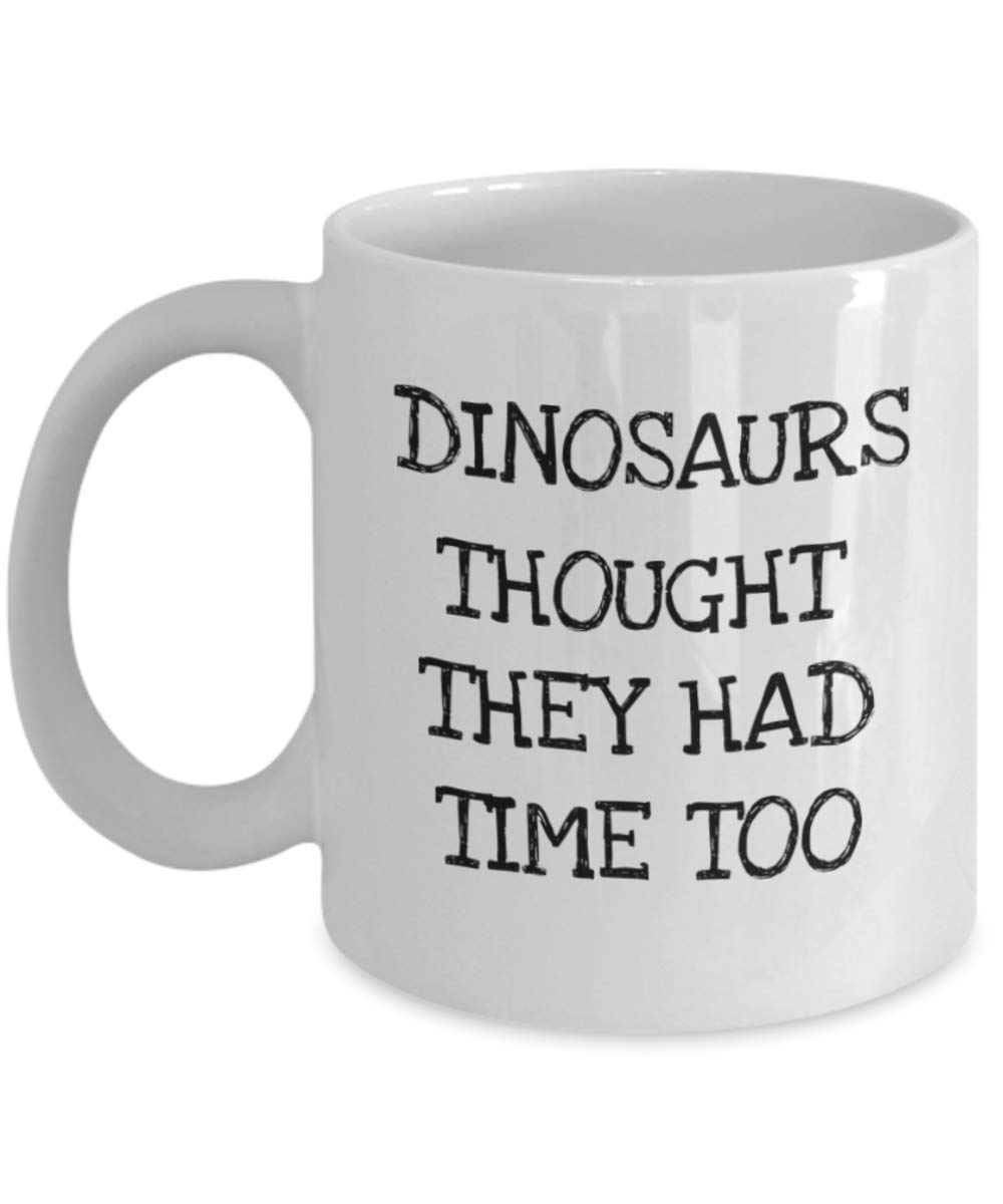 Save Earth Coffee Mug - Dinosaur Quote, 11oz White Porcelain for Office & Home Use