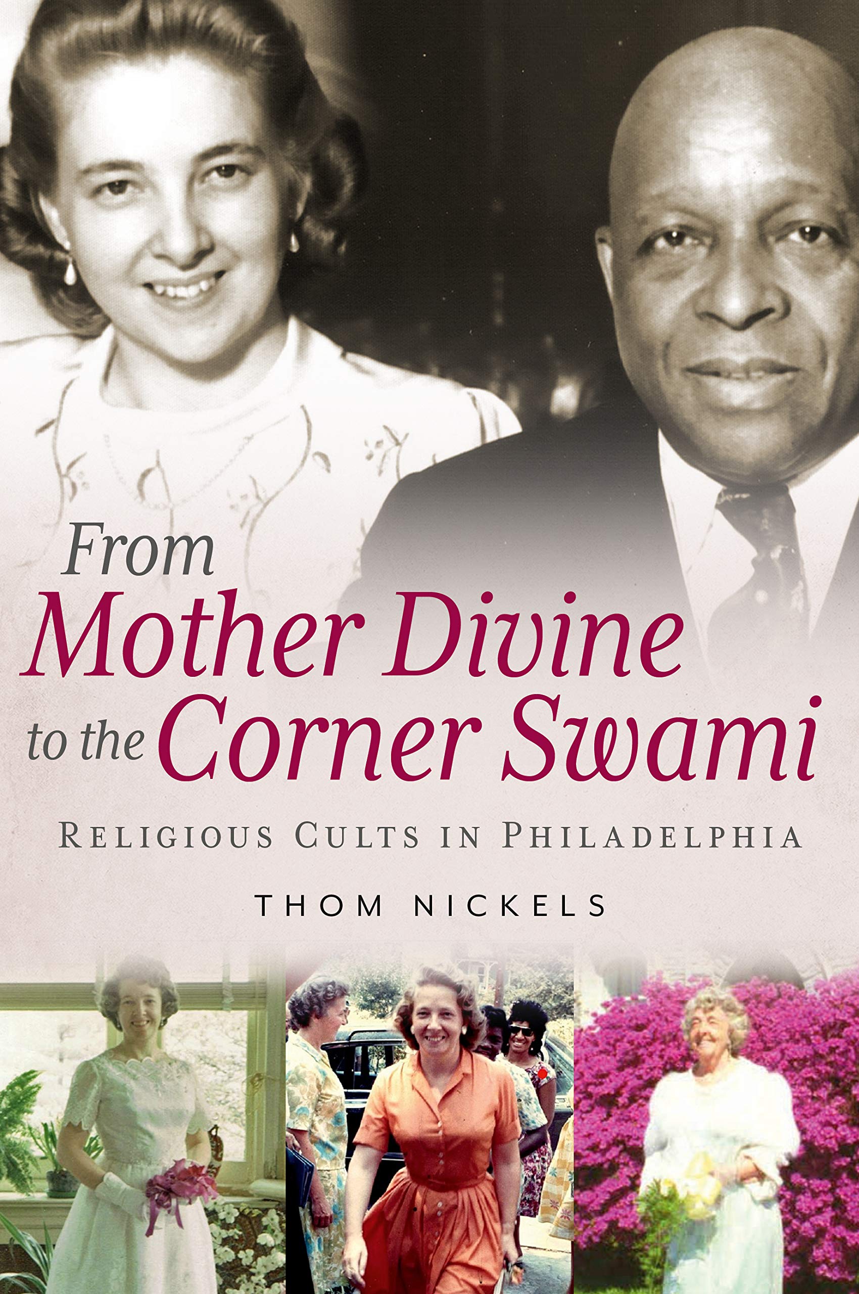 From Mother Divine to the Corner Swami: Religious Cults in Philadelphia - America Through Time Book | History of American Religious Movements | Perfect for Historians & Cultural Studies