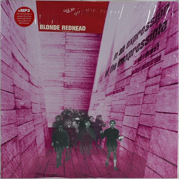 Blonde Redhead - In An Expression Of The Inexpressible | Alternative Rock Vinyl LP | Perfect for Music Collectors & Audiophiles