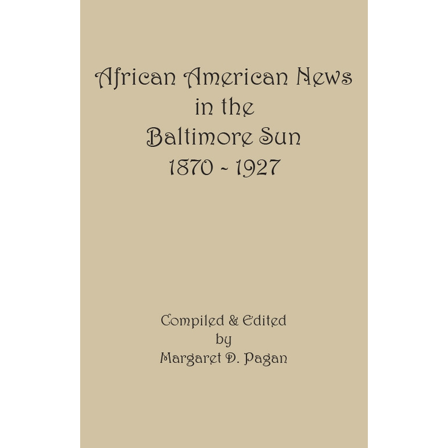 African American News in The Baltimore Sun (1870-1927) - Historical Newspaper Archives for Genealogy Research & African American Studies