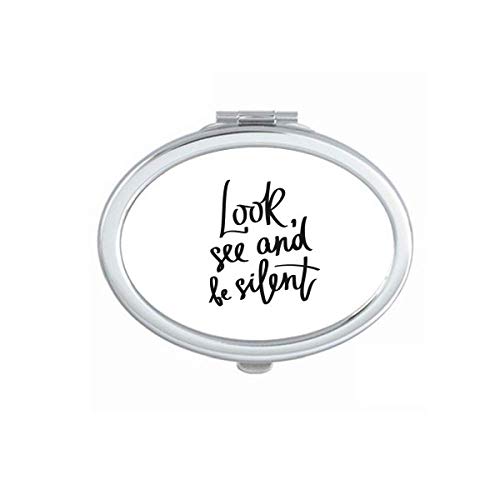 DIYthinker Portable Folding Double-Sided Makeup Mirror with 'Look See and Be Silent' Quote - Perfect for Travel, Vanity & Home Decor