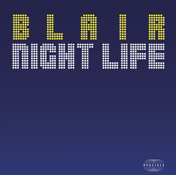 Blair Nightlife / Virgo Princess - Spaziale Recordings SPZ005 Vinyl LP | Electronic Dance Music for DJs & Collectors | Perfect for Nightclubs & Home Listening