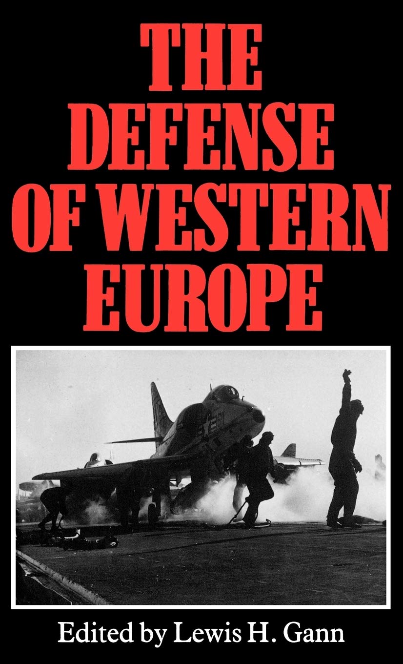 The Defense of Western Europe - Military History Book on NATO Strategy & Cold War Battles | Perfect for History Buffs & Students