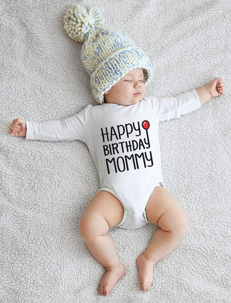 Happy Birthday Mommy Bodysuit - Cute Baby Boy Girl Infant Long Sleeve Outfit for Birthday Party & Family Celebration Gifts